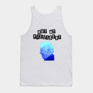 Biden not my President Tank Top